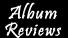 Album Reviews